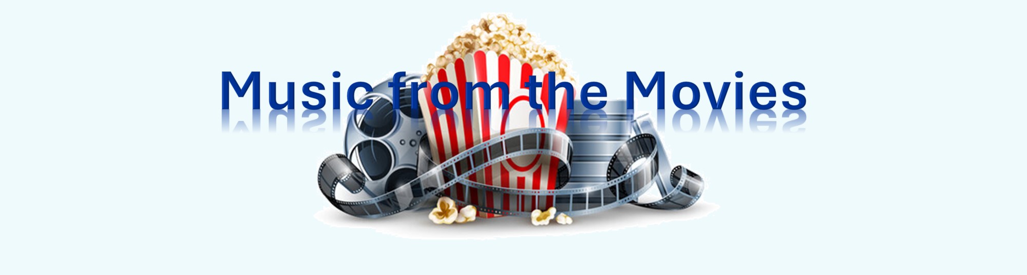 Music from the movies.